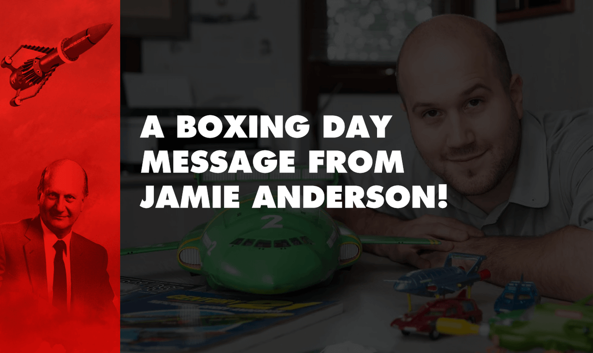 A son’s Boxing Day reflection - The Gerry Anderson Store