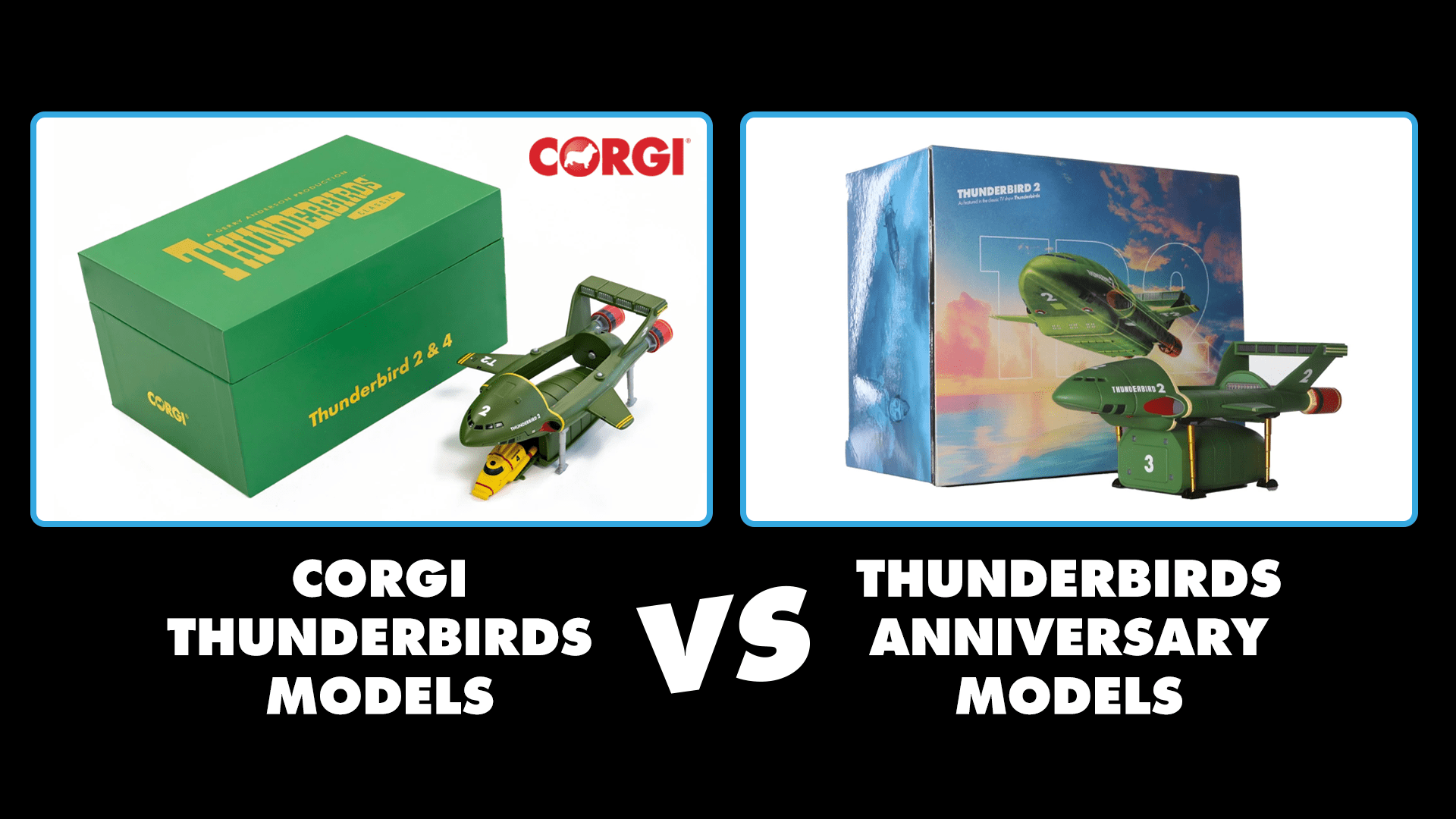 Everything You Need to Know About Our Corgi & Anniversary Edition Thun