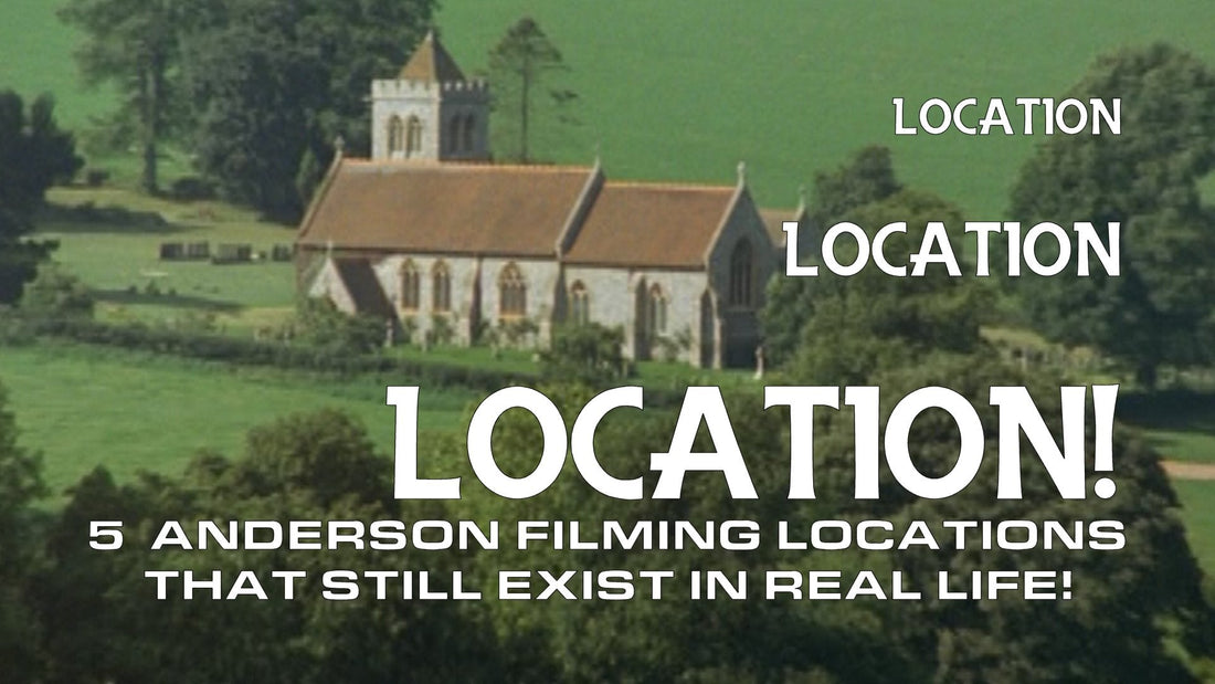 5 Gerry Anderson filming locations that still exist today! - The Gerry Anderson Store