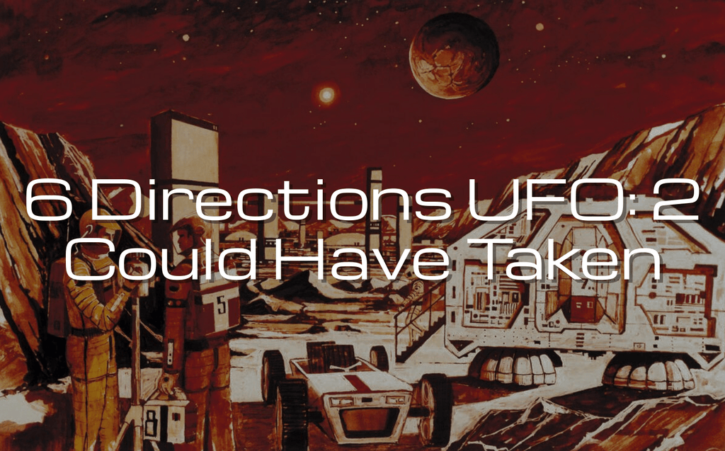 6 Directions UFO: 2 Could Have Taken
