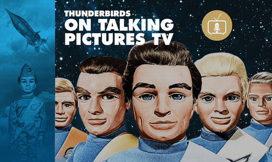 Thunderbirds on Talking Pictures TV