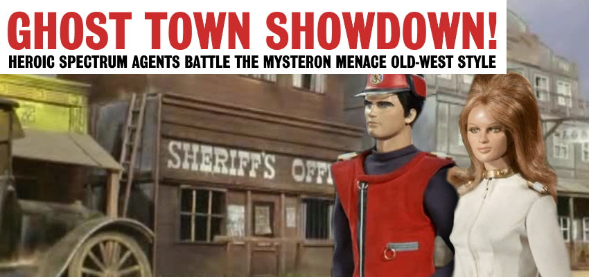 Captain Scarlet: Ghost Town Showdown! - A Gerry Anderson A21 News Story