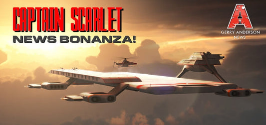 Captain Scarlet News Bonanza!