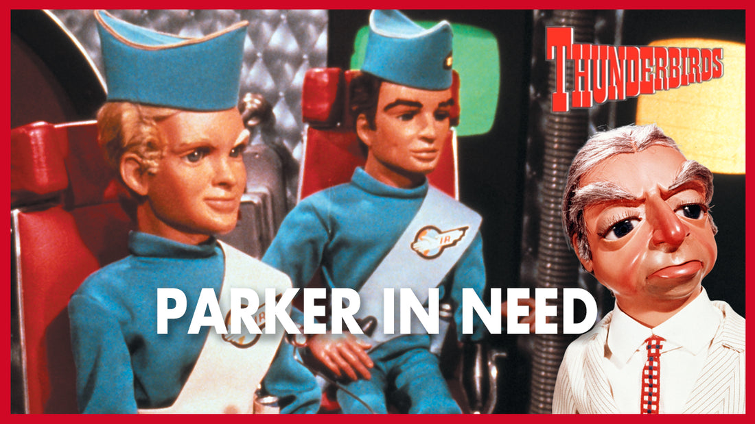 Lost Thunderbirds audio adventure Parker in Need