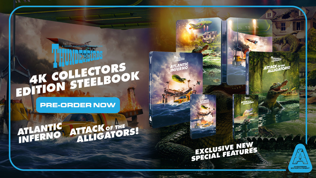 Pre-Order the Thunderbirds Atlantic Inferno/Attack of the Alligators! 4K Collectors Edition Steelbook Now!
