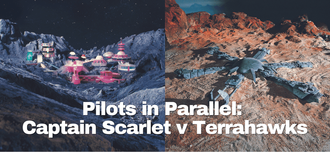 Pilots in Parallel: Captain Scarlet v Terrahawks