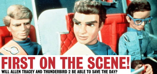 Thunderbirds: First On The Scene! - A Gerry Anderson A21 News Story