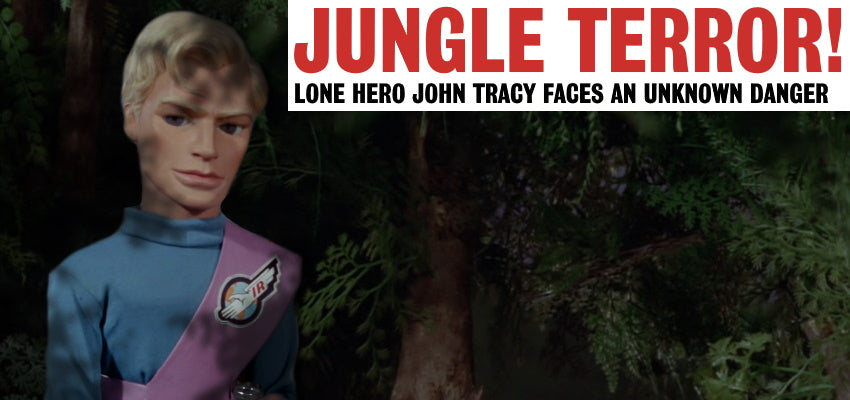 Thunderbirds: Jungle Terror! - A Gerry Anderson A21 News Story