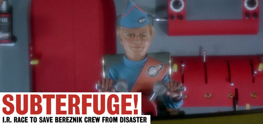 Thunderbirds: Subterfuge! - A Gerry Anderson A21 News Story