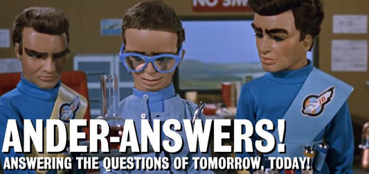 Ander-Answers! Volume #4 - The Gerry Anderson Store