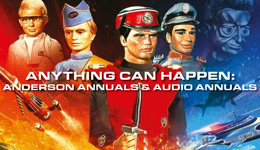 Anything Can Happen: Anderson Annuals and Anderson Audio Annuals