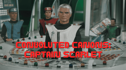 Convoluted Canons: Captain Scarlet - The Gerry Anderson Store