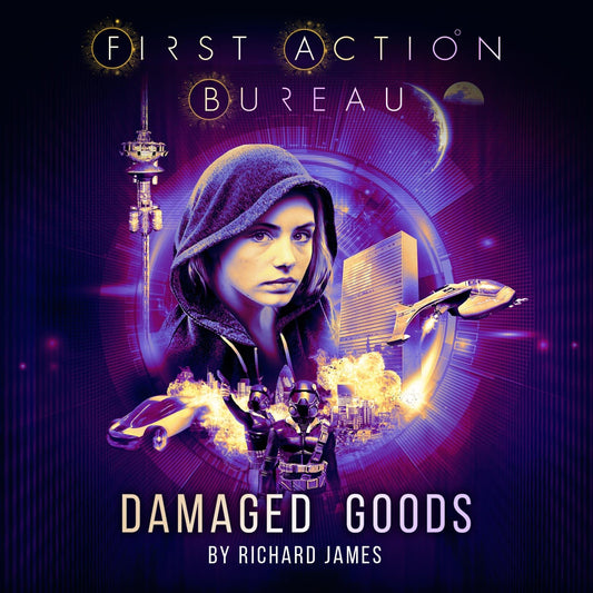 Download the First Action Bureau: Damaged Goods Digital Audiobook Now! - The Gerry Anderson Store