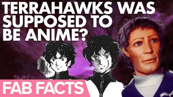 FAB Facts: Terrahawks started life as an anime series? - The Gerry Anderson Store