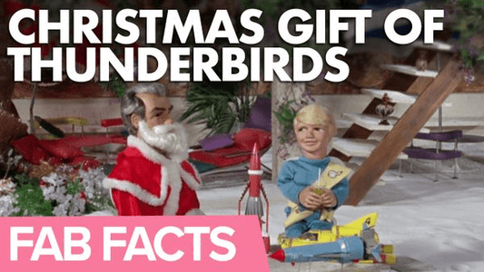 FAB Facts: The Gift of Longer Thunderbirds Episodes for Christmas - The Gerry Anderson Store