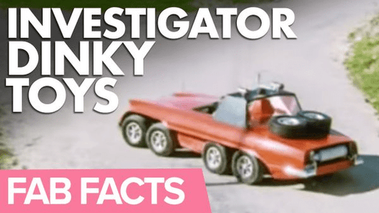 FAB Facts: The Investigator Dinky Toys - The Gerry Anderson Store