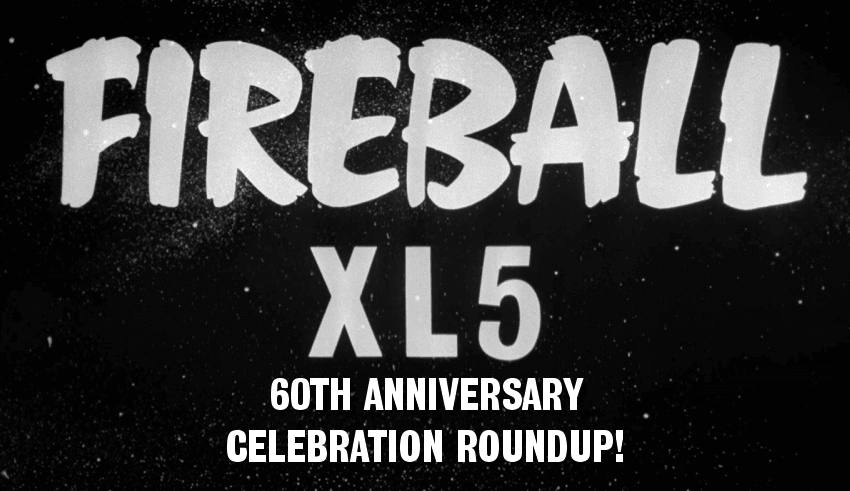 Fireball XL5 at 60: the 2022 celebrations - The Gerry Anderson Store