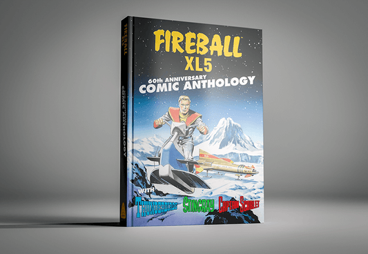 Fireball XL5 Comic Anthology: the 2022 announcement - The Gerry Anderson Store