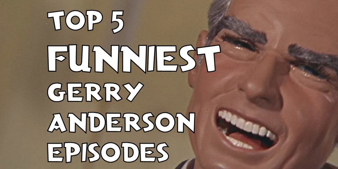 Top 5 funniest Gerry Anderson episodes