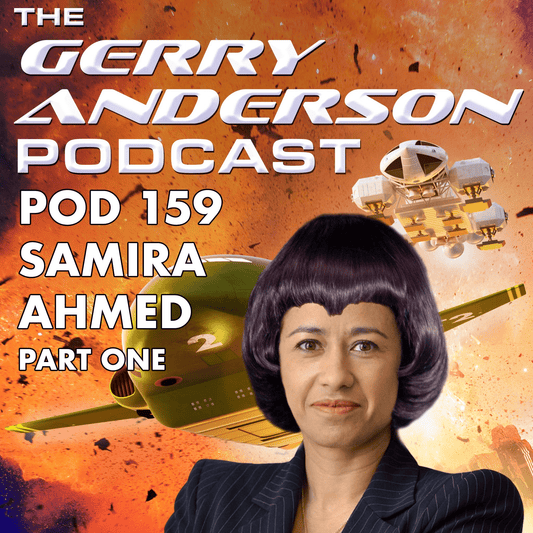 Gerry Anderson Podcast Pod 159 - Samira Ahmed - The Gerry Anderson Store