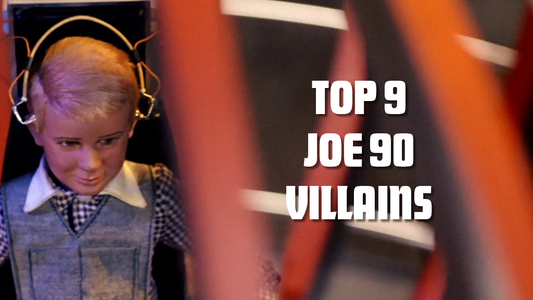 Top 9 Joe 90 guest villains