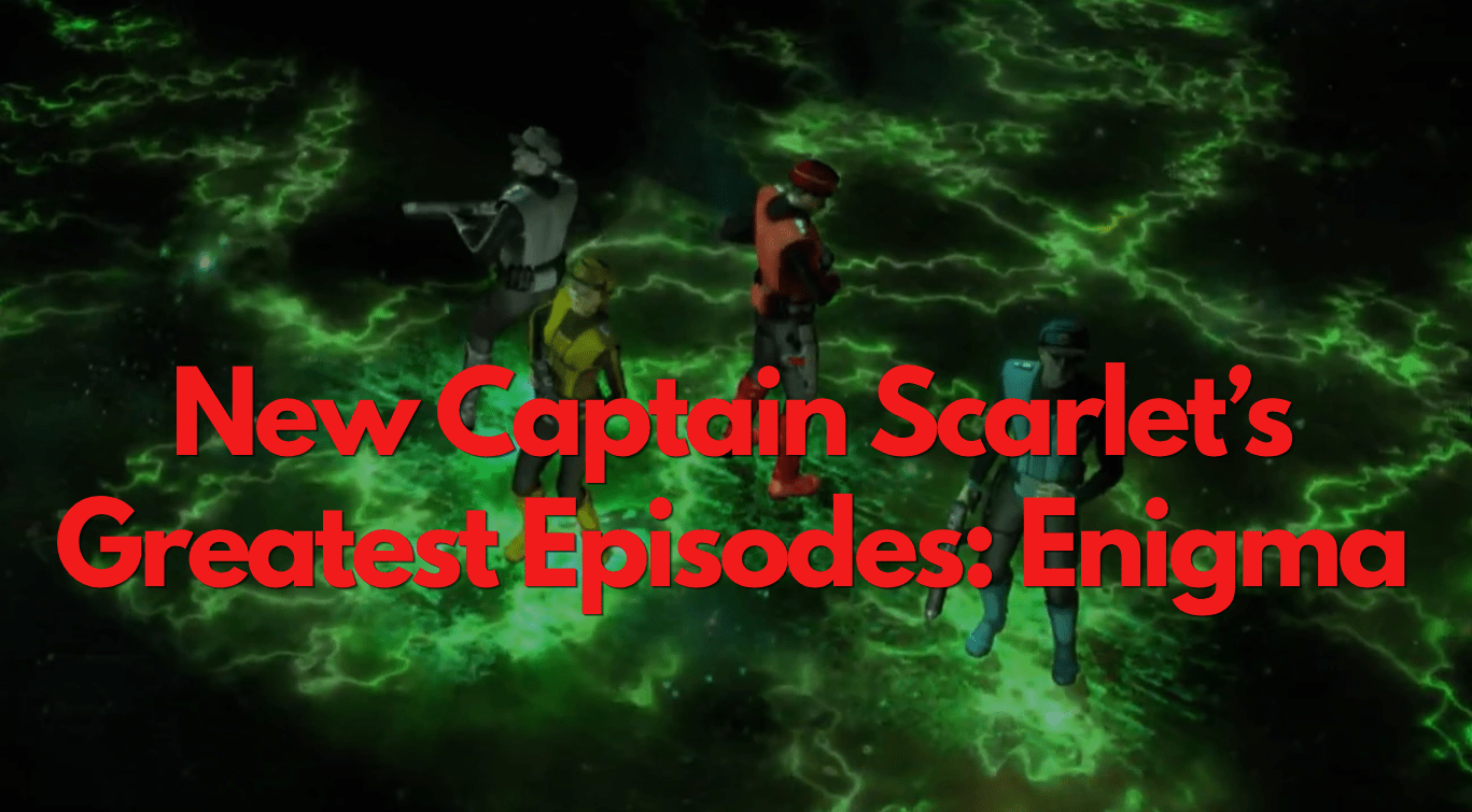 New Captain Scarlet's Greatest Episodes: Enigma - The Gerry Anderson Store