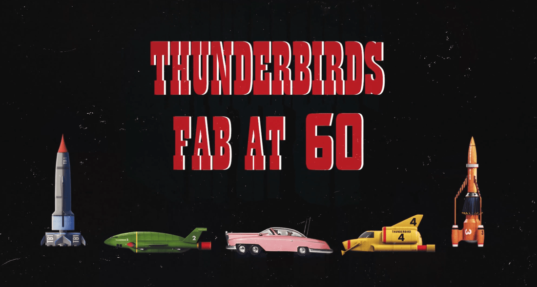 New Thunderbirds Documentary Launches on ITVX - The Gerry Anderson Store