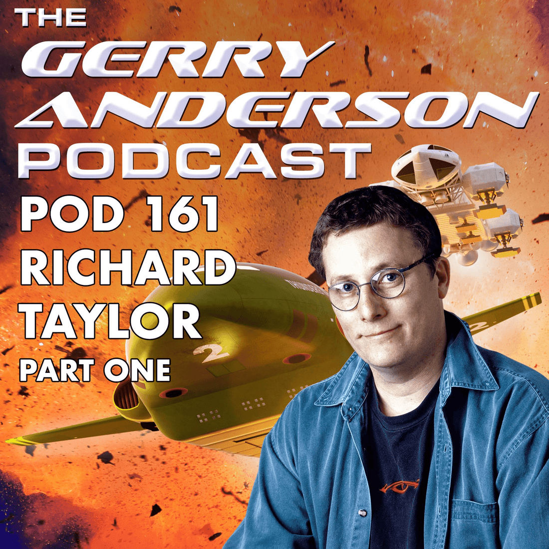 Pod 161 - Richard Taylor of WETA Workshop! - The Gerry Anderson Store