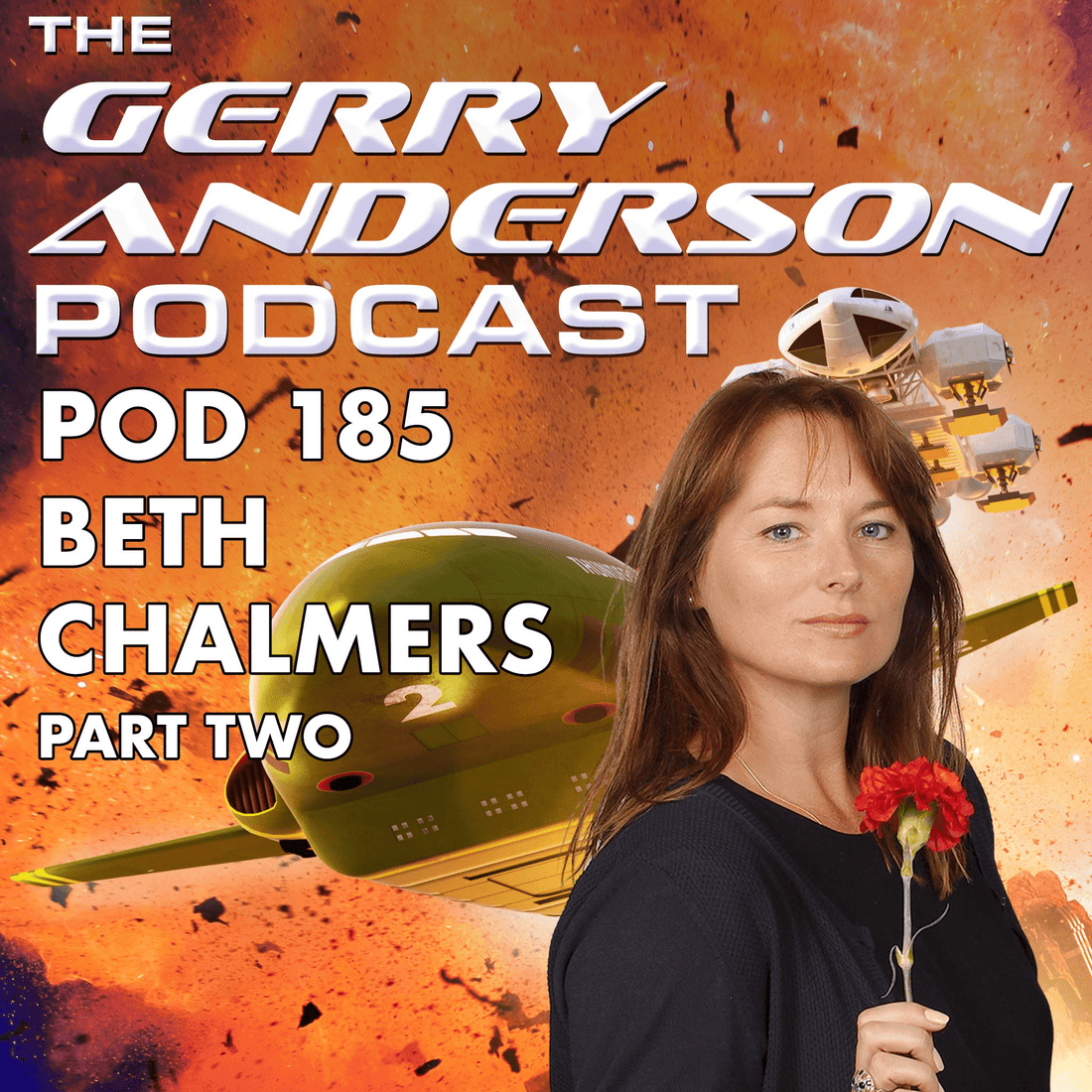 Pod 185: Beth Chalmers as Zeroid 35 - The Gerry Anderson Store