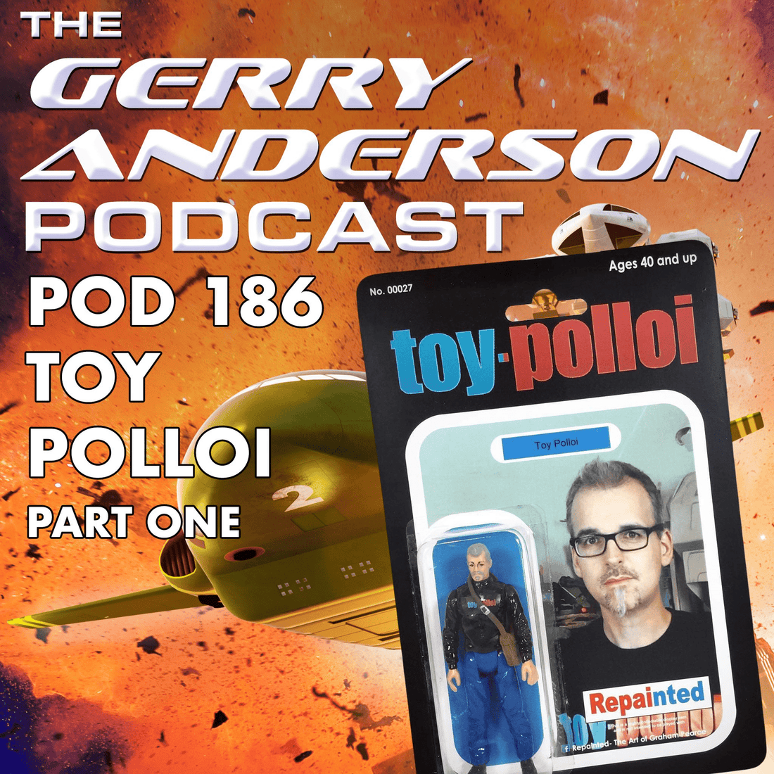 Pod 186: Fun and Games with Toy Polloi! - The Gerry Anderson Store