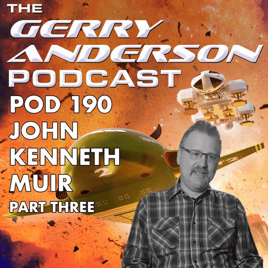 Pod 190: John Kenneth Muir in Print - The Gerry Anderson Store