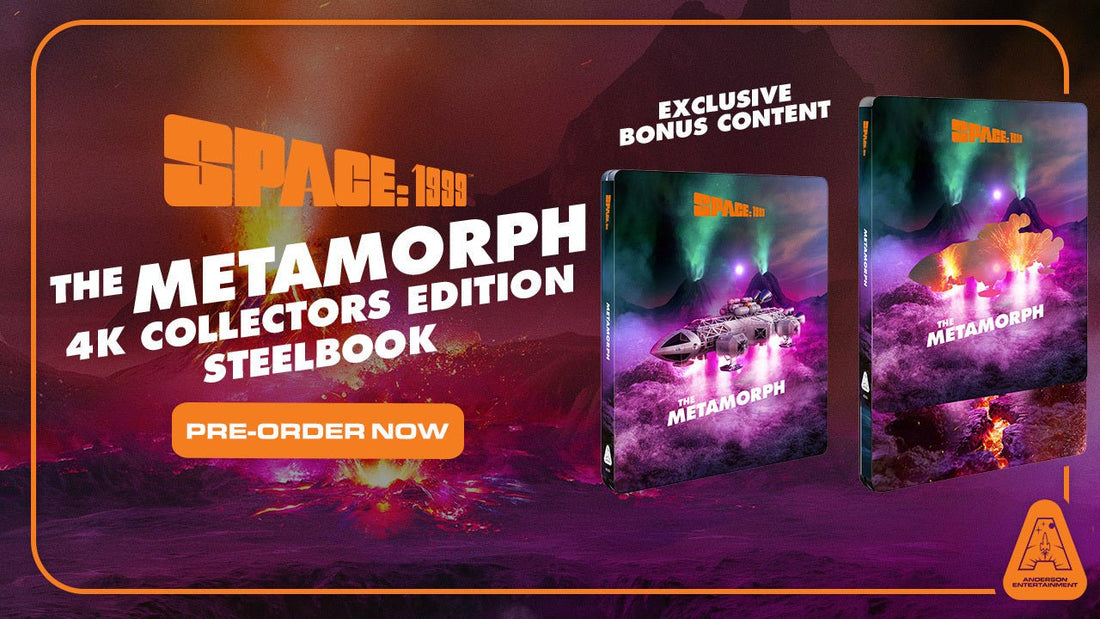 Pre-Order the Space: 1999 The Metamorph 4K Collectors Edition Steelbook Now! - The Gerry Anderson Store
