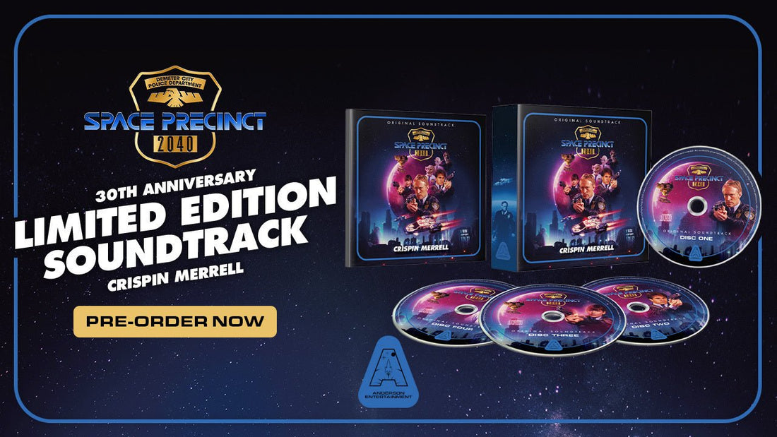 Pre-Order the Space Precinct Original Soundtrack Now! - The Gerry Anderson Store
