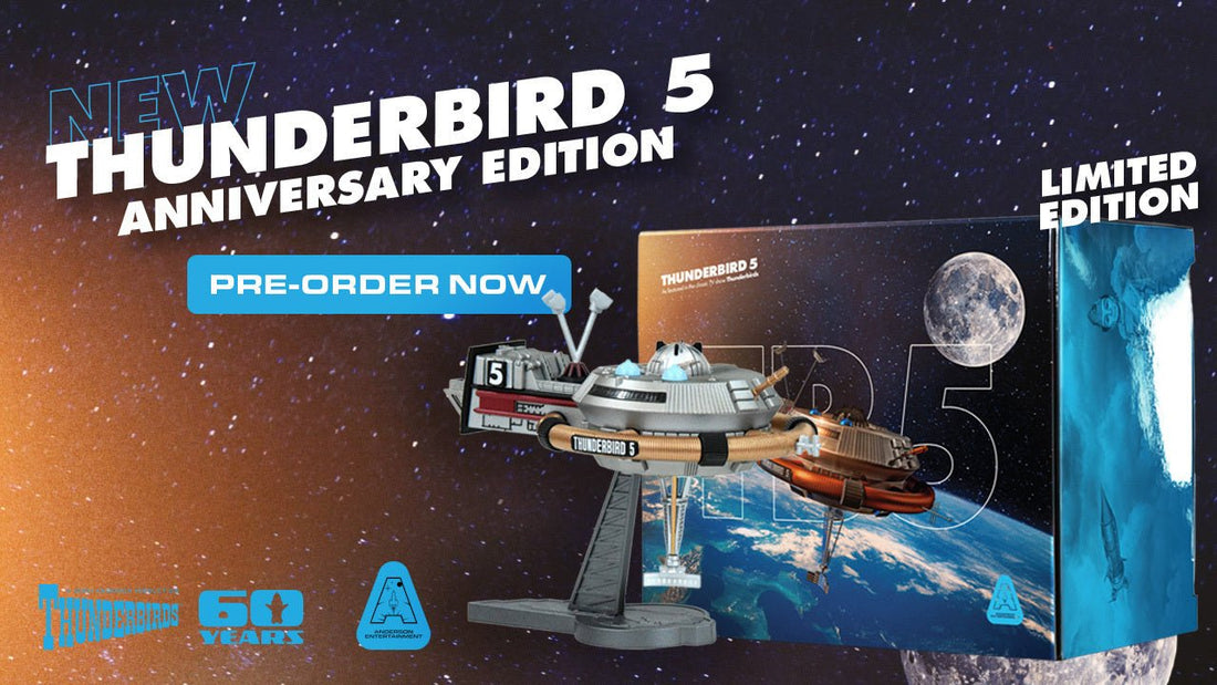 Pre-Order the Thunderbird 5 Anniversary Edition Model Now! - The Gerry Anderson Store