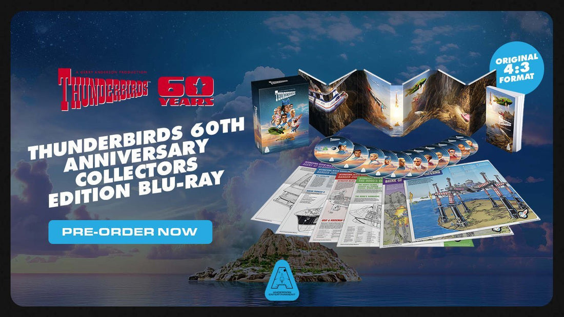 Pre-Order the Thunderbirds 60th Anniversary Collectors Edition Blu-ray Now! - The Gerry Anderson Store
