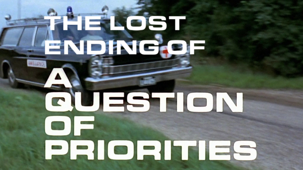 UFO: The lost ending of A Question of Priorities