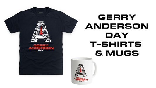 Gerry Anderson Day T-shirts and mugs