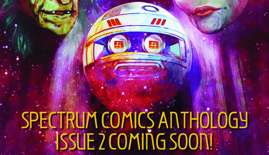 Issue 2 of Spectrum: The Worlds of Gerry Anderson comic anthology coming soon!