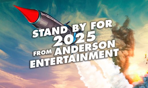 Stand By for 2025 from Anderson Entertainment - The Gerry Anderson Store