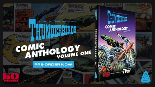 Thunderbirds Comic Anthology Volume 1 Now Available to Pre-Order! - The Gerry Anderson Store