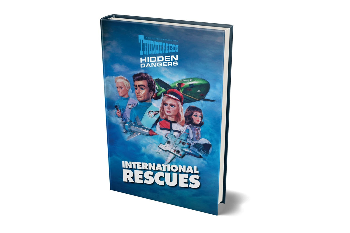 Thunderbirds: Hidden Dangers – International Rescues [Hardcover] - The Gerry Anderson Store