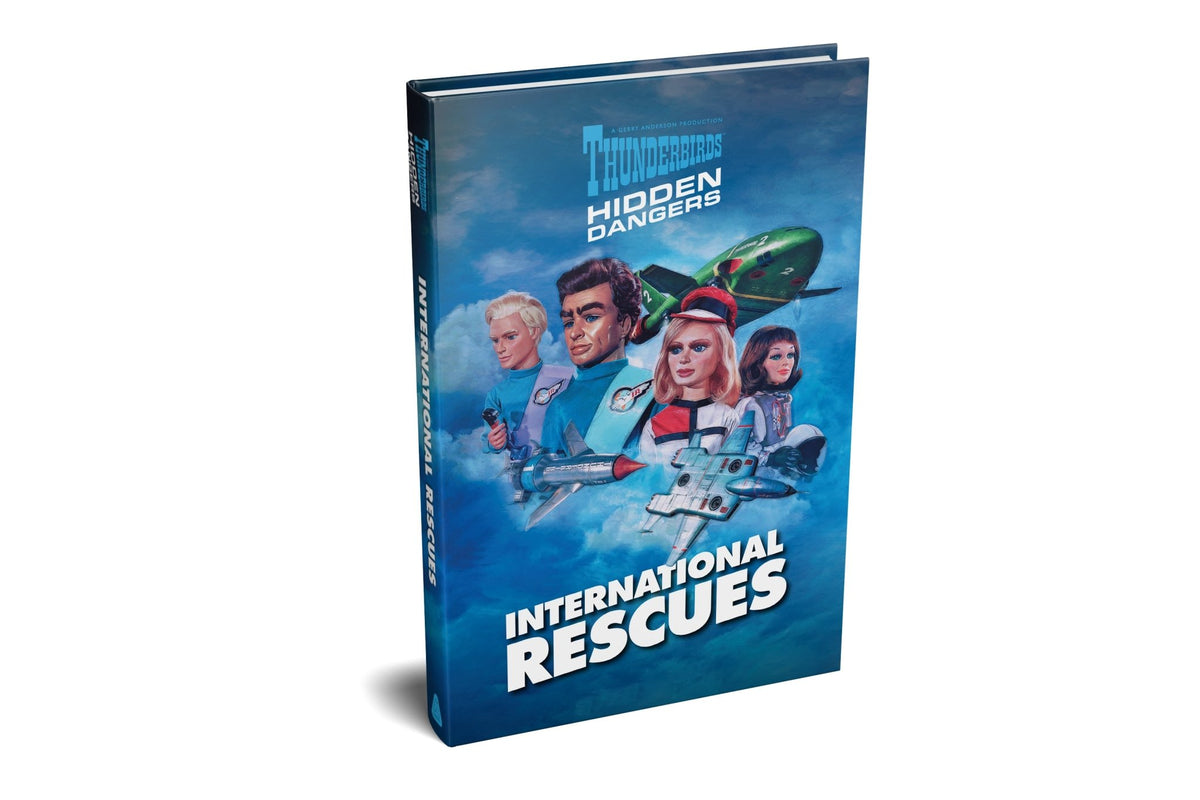 Thunderbirds: Hidden Dangers – International Rescues [Hardcover] - The Gerry Anderson Store