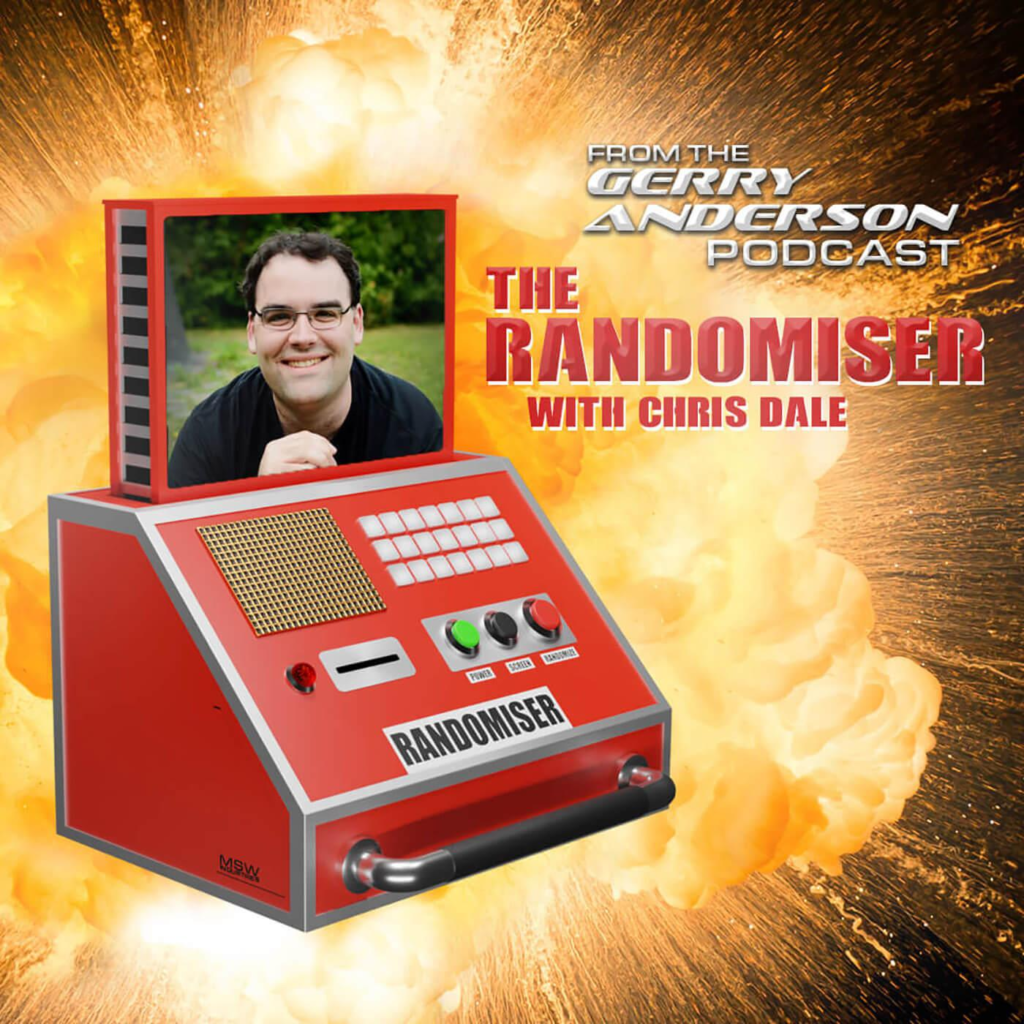 The Gerry Anderson Randomiser Podcast Now Available 